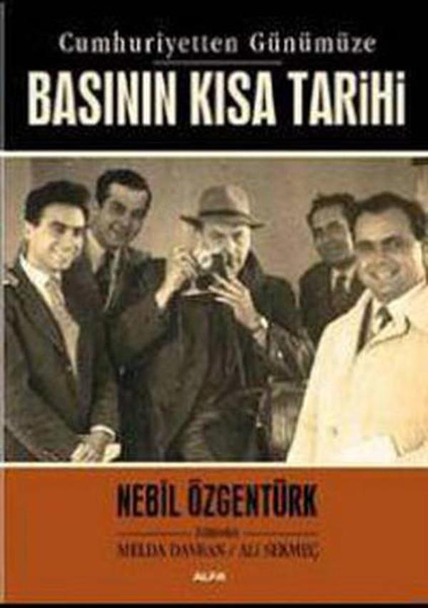 Cumhuriyetten Günümüze Basının Kısa Tarihi - Alfa Yayıncılık - Image 1