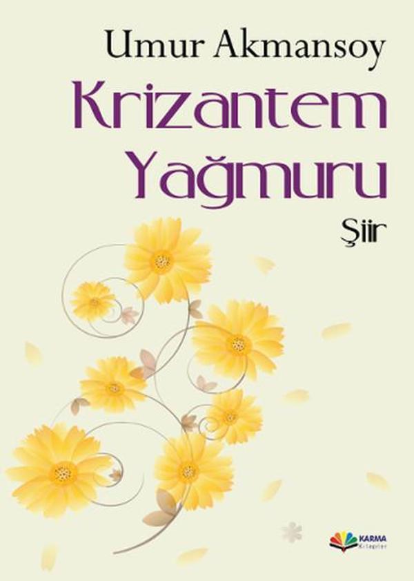 Krizantem Yağmuru - Karma Kitaplar Yayınevi - Image 1