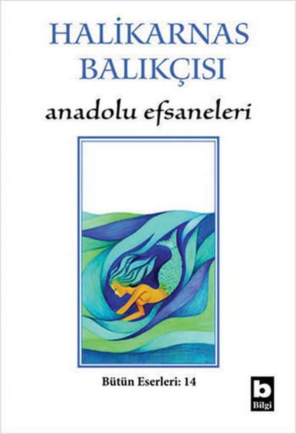 Anadolu Efsaneleri - Bilgi Yayınevi - Image 1