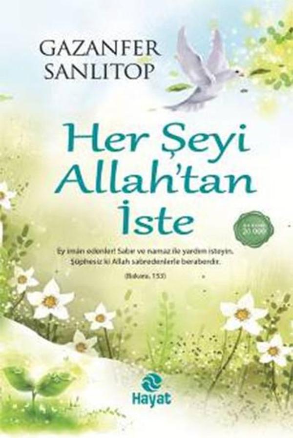 Her Şeyi Allah'tan İste - Hayat Yayıncılık - Image 1