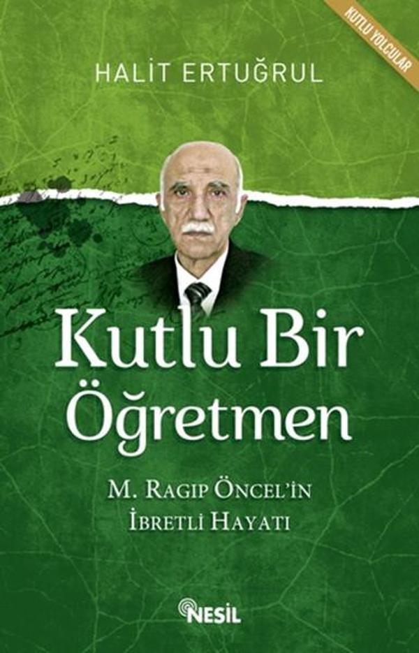 Kutlu Bir Öğretmen - Nesil Yayınları - Image 1