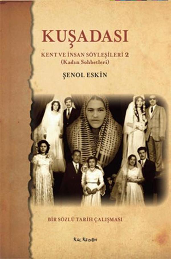 Kuşadası Kent ve İnsan Söyleşileri - 2 - Kalkedon - Image 1