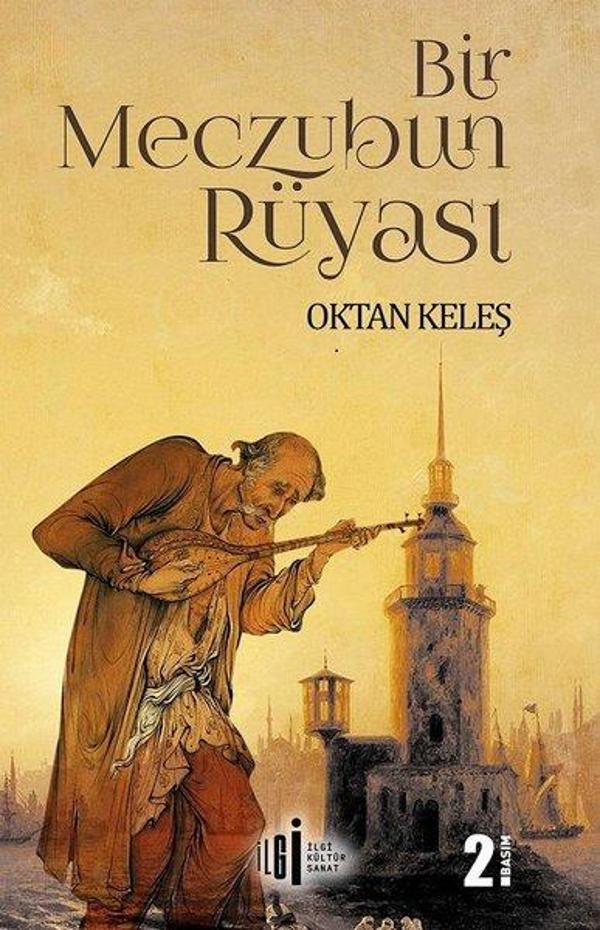 Bir Meczubun Rüyası - İlgi Kültür Sanat Yayınları - Image 1