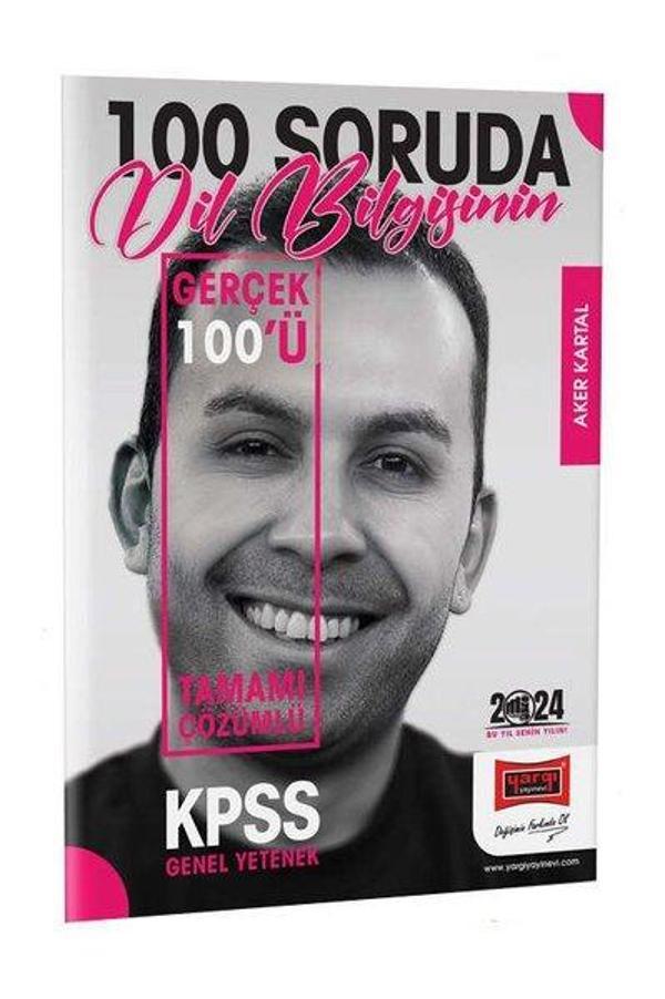 2024 KPSS 5Yüz 100 Soruda Tamamı Çözümlü Dil Bilgisinin Gerçek 100'ü - Yargı Yayınları - Image 1