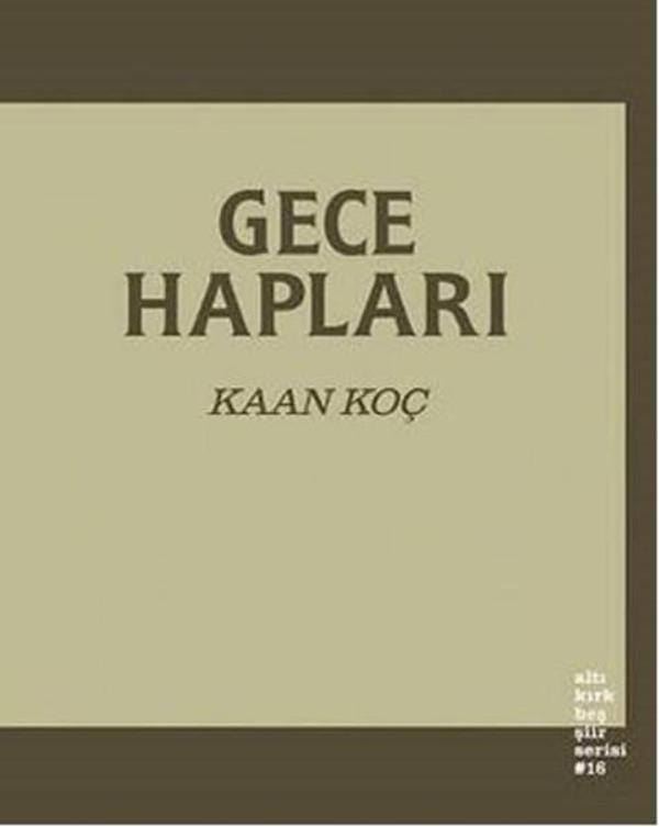 Gece Hapları - Altıkırkbeş Basın Yayın - Image 1