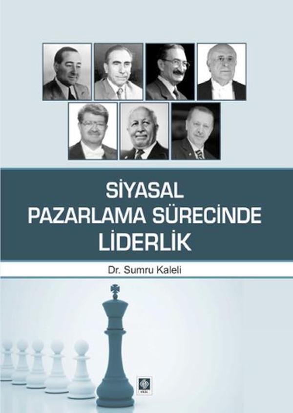 Siyasal Pazarlama Sürecinde Liderlik - Ekin Basım Yayın - Image 1