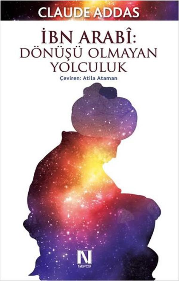 İbn Arabi - Dönüşü Olmayan Yolculuk - Nefes Yayıncılık - Image 1