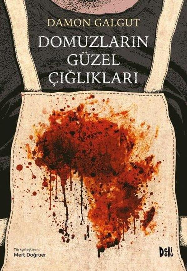 Domuzların Güzel Çığlıkları - DeliDolu - Image 1