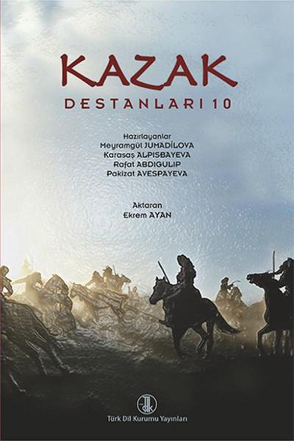 Kazak Destanları 10 - Türk Dil Kurumu Yayınları - Image 1