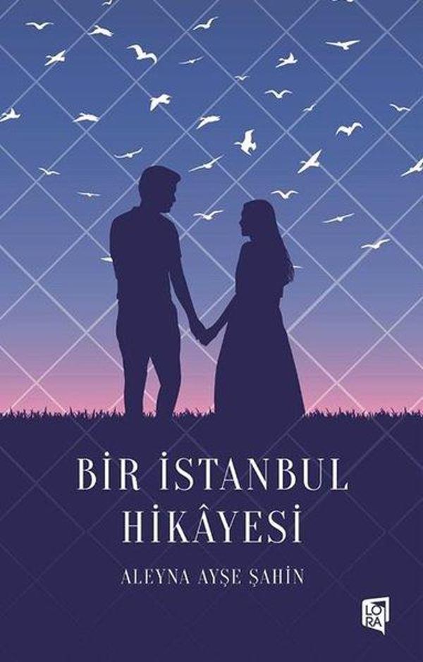 Bir İstanbul Hikayesi - Lora Yayıncılık - Image 1