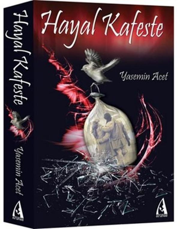 Hayal Kafeste - Arunas Yayıncılık - Image 1