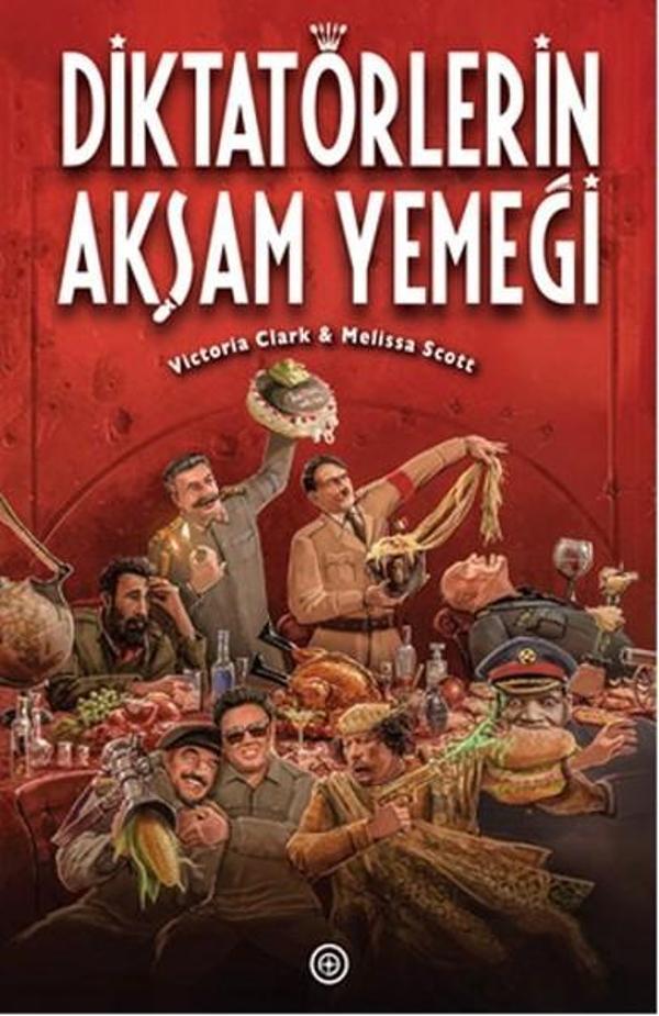 Diktatörlerin Akşam Yemeği - Geoturka - Image 1