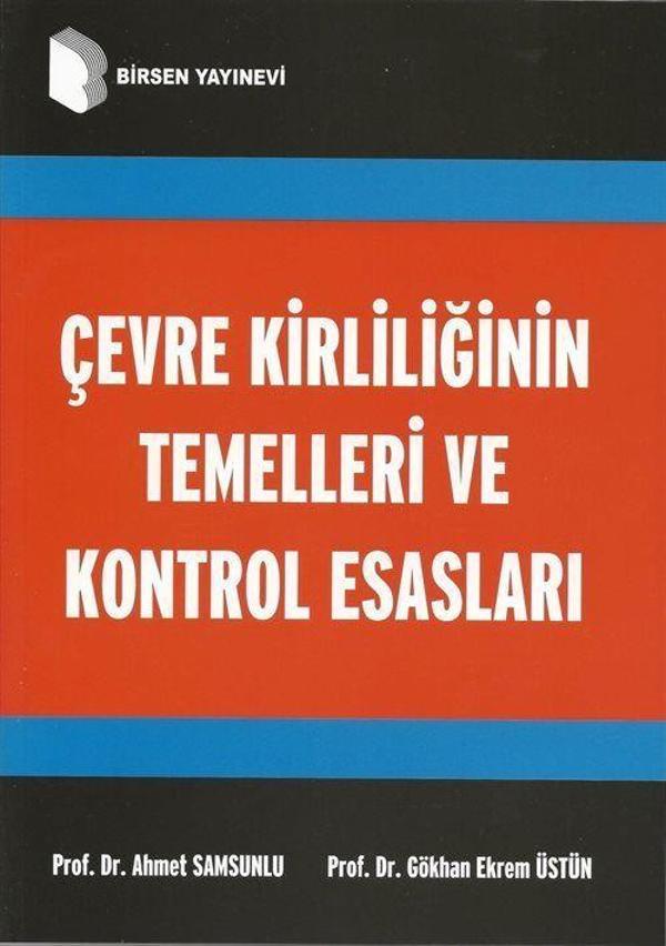 Çevre Kirliliğinin Temelleri Ve Kontrol Esasları - Birsen Yayınevi - Image 1