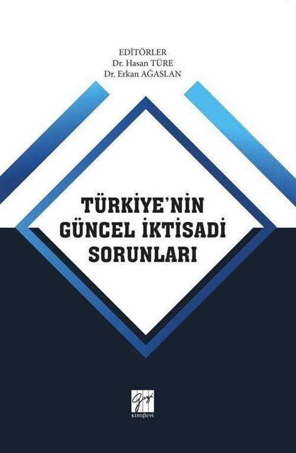Türkiye'nin Güncel İktisadi Sorunları - Gazi Kitabevi - Image 1