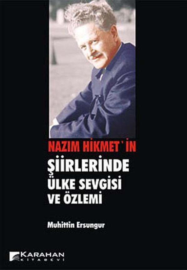 Nazım Hikmet'in Şiirlerinde Ülke Sevgisi ve Özlemi - Karahan Kitabevi - Image 1
