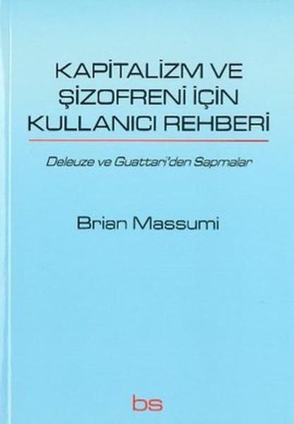 Kapitalizm ve Şizofreni için Kullanıcı Rehberi - Bilim ve Sosyalizm Yayınları - Image 1