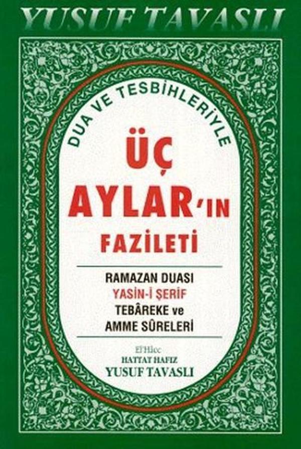 Dua ve Tesbihleriyle Üç Aylar'ın Fazileti (Dergi Boy) (D39) - Tavaslı - Image 1