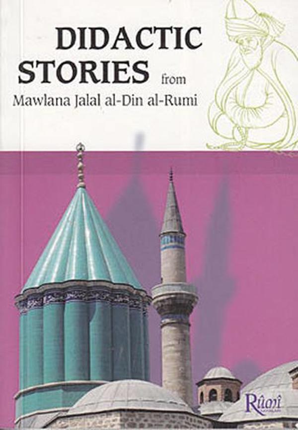 Didactic Stories - From Mawlana Jalal Al-Din Al-Rumi - Rumi Yayınları - Image 1