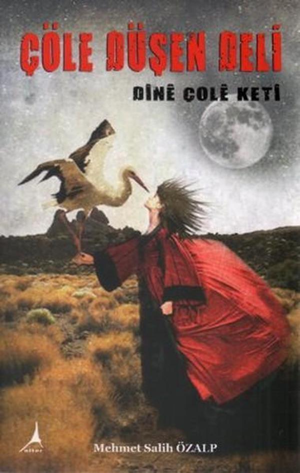 Çöle Düşen Deli - Alter Yayınları - Image 1