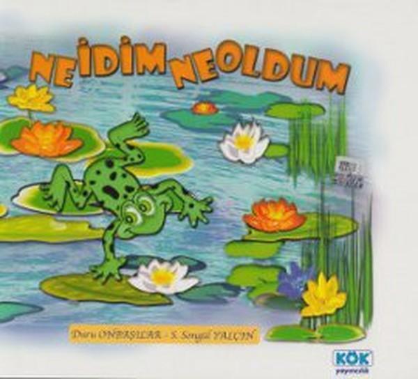 Ne İdim Ne Oldum - Kök Yayıncılık - Image 1