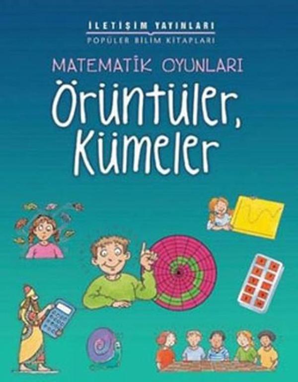 Matematik Oyunları - Örüntüler Kümeler - İletişim Yayınları - Image 1