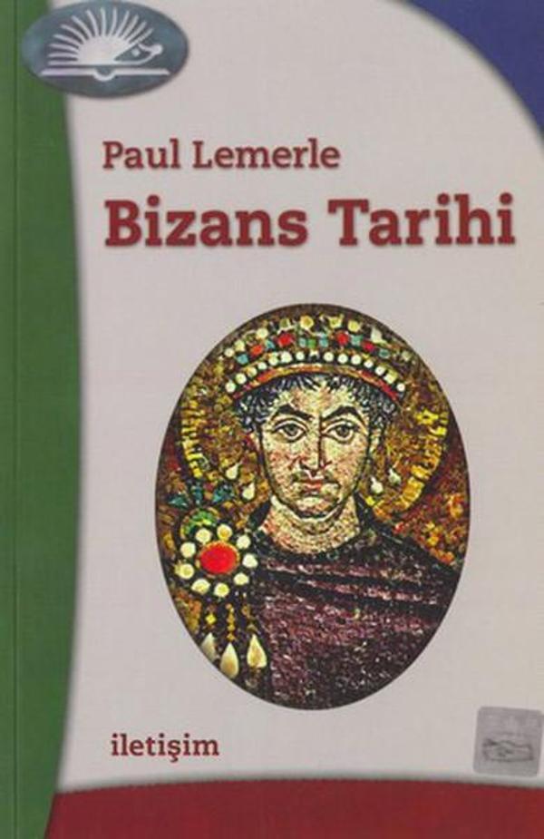 Bizans Tarihi - İletişim Yayınları - Image 1