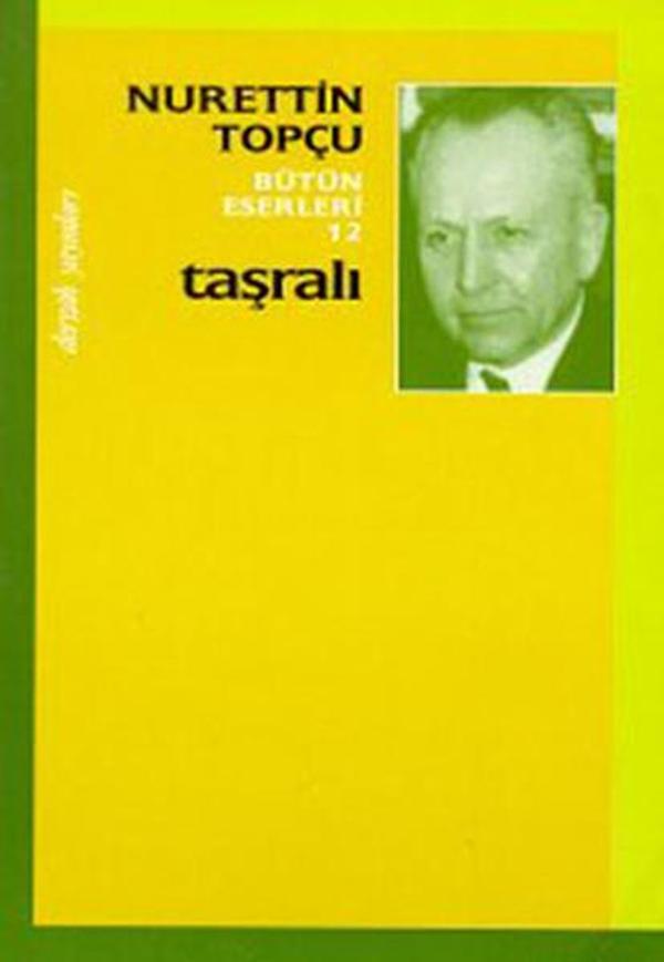 Bütün Eserleri 12-Taşralı - Dergah Yayınları - Image 1