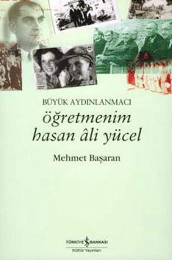 Öğretmenim Hasan Ali Yücel - İş Bankası Kültür Yayınları - Image 1