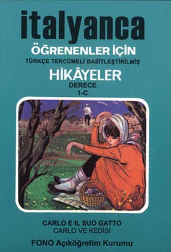 Carlo ve Kedisi-İtalyanca/Türkçe Hikaye Derece 1-C - Fono Yayınları - Image 1