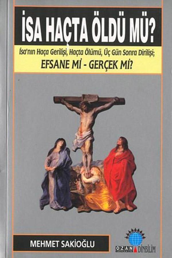 İsa Haçta Öldü mü? - Ozan Yayıncılık - Image 1