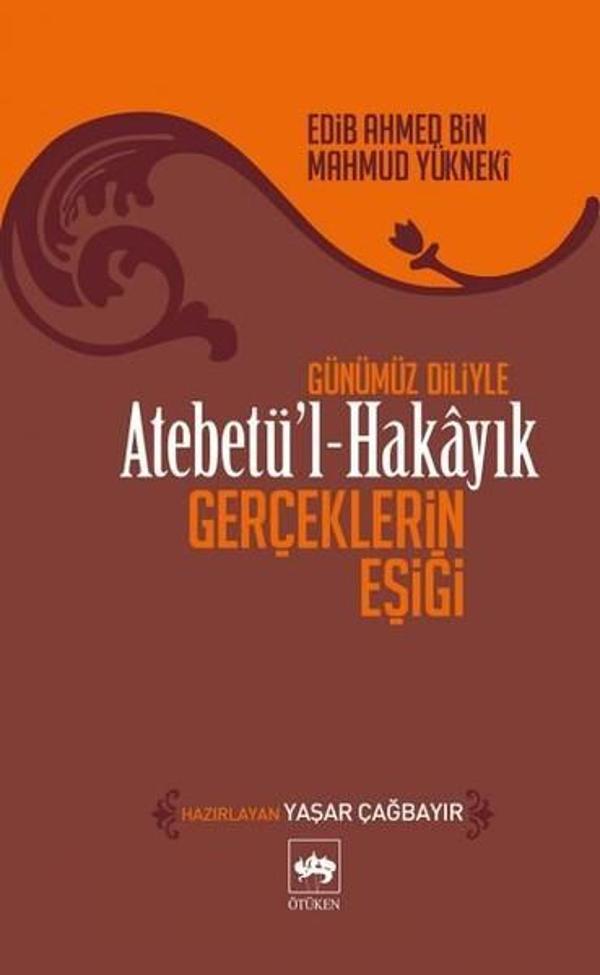 Atebetü'l-Hakayık - Gerçeklerin Eşiği - Ötüken Neşriyat - Image 1
