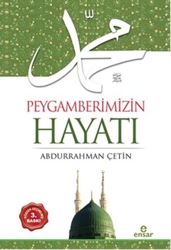 Peygamberimizin Hayatı - Ensar Neşriyat - Image 1