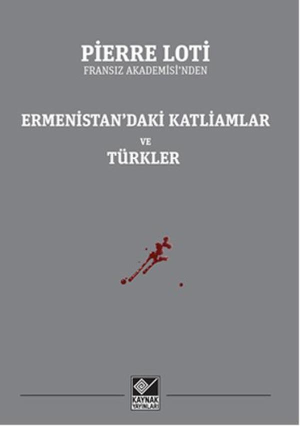 Ermenistan'daki Katliamlar ve Türkler - Kaynak Yayınları - Image 1