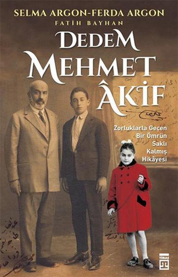 Dedem Mehmet Akif - Timaş Yayınları - Image 1