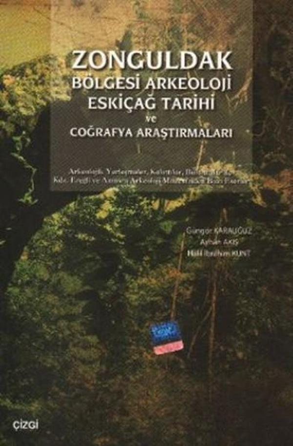 Zonguldak Bölgesi Arkeoloji Eskiçağ Tarihi ve Coğrafya Araştırmaları - Çizgi Kitabevi - Image 1