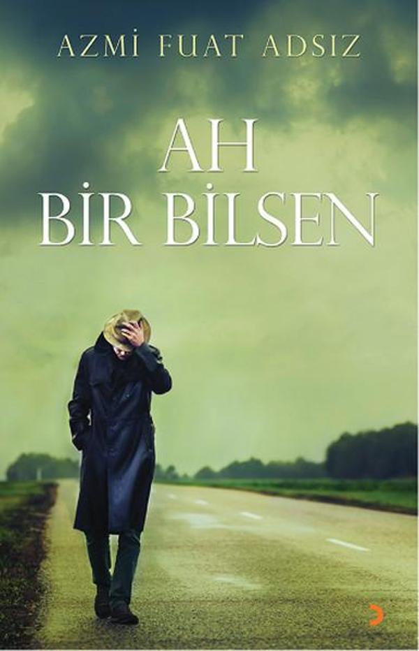 Ah Bir Bilsen - Cinius Yayınevi - Image 1