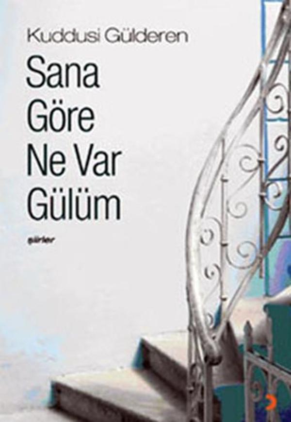 Sana Göre Ne Var Gülüm - Cinius Yayınevi - Image 1