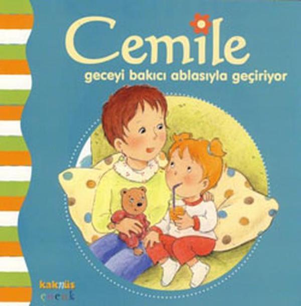 Cemile - Geceyi Bakıcı Ablasıyla Geçiriyor - Kaknüs Yayınları - Image 1