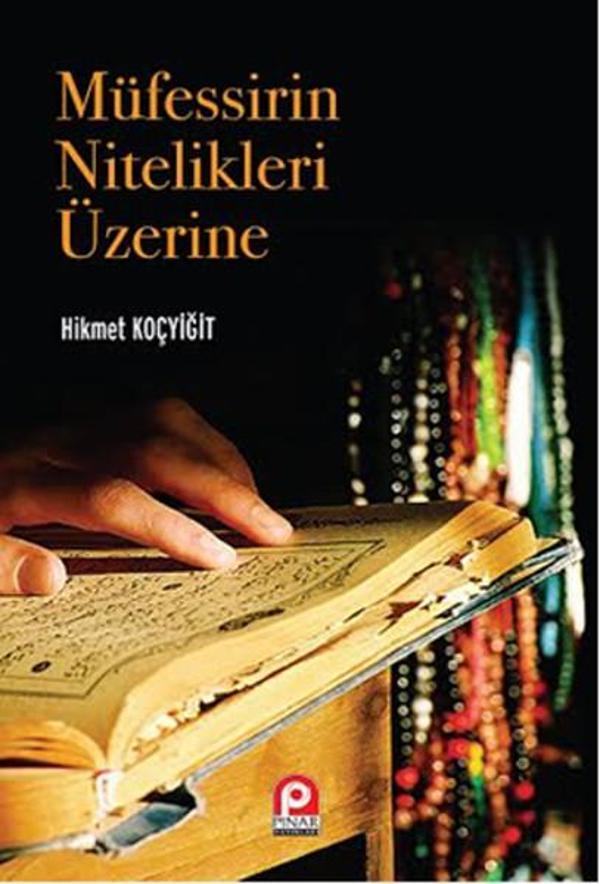 Müfessirin Nitelikleri Üzerine - Pınar Yayıncılık - Image 1