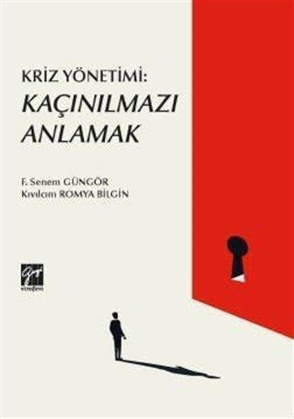Gazi Kitabevi Kriz Yönetimi : Kaçınılmazı Anlamak - Gazi Kitabevi - Image 1