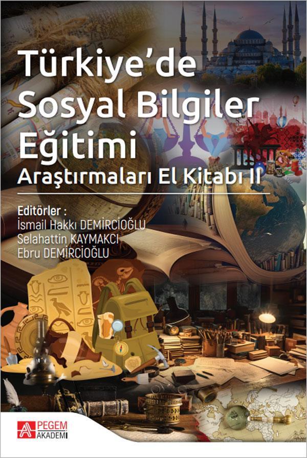 Türkiyede Sosyal Bilgiler Eğitimi Araştırmaları El Kitabı II - Pegem Akademi Yayıncılık - Image 1