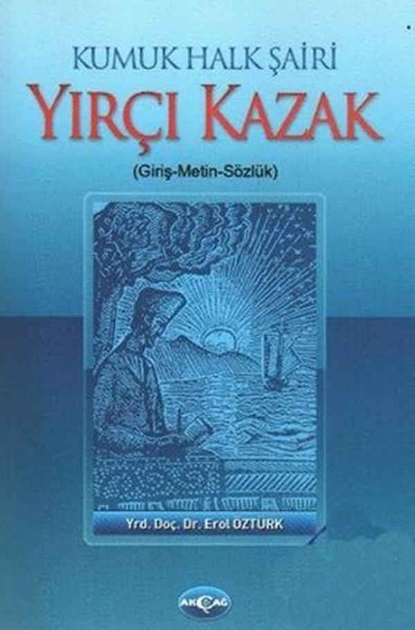 Kumuk Halk Şairi Yırçı Kazak - Akçağ Yayınları - Image 1