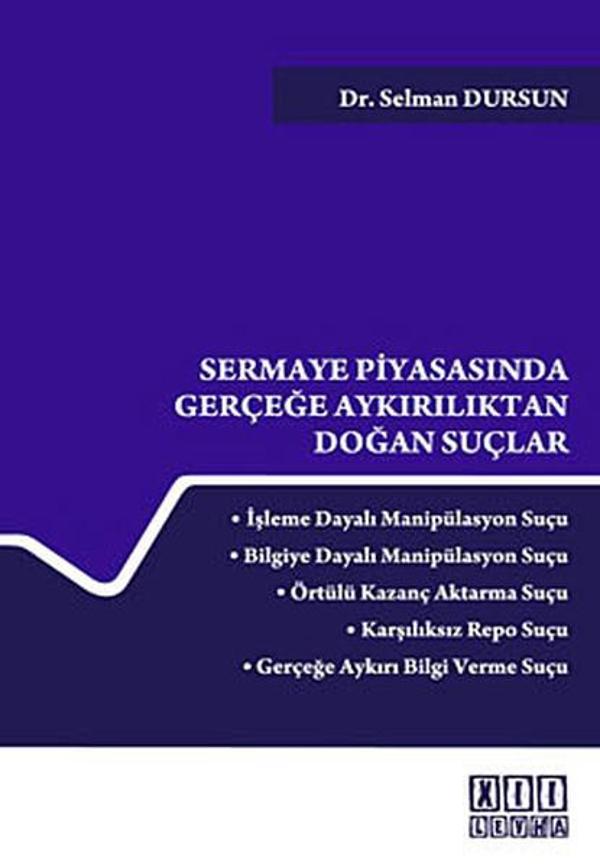 Sermaye Piyasasında Gerçeğe Aykırılıktan Doğan Suçlar - On İki Levha Yayıncılık - Image 1