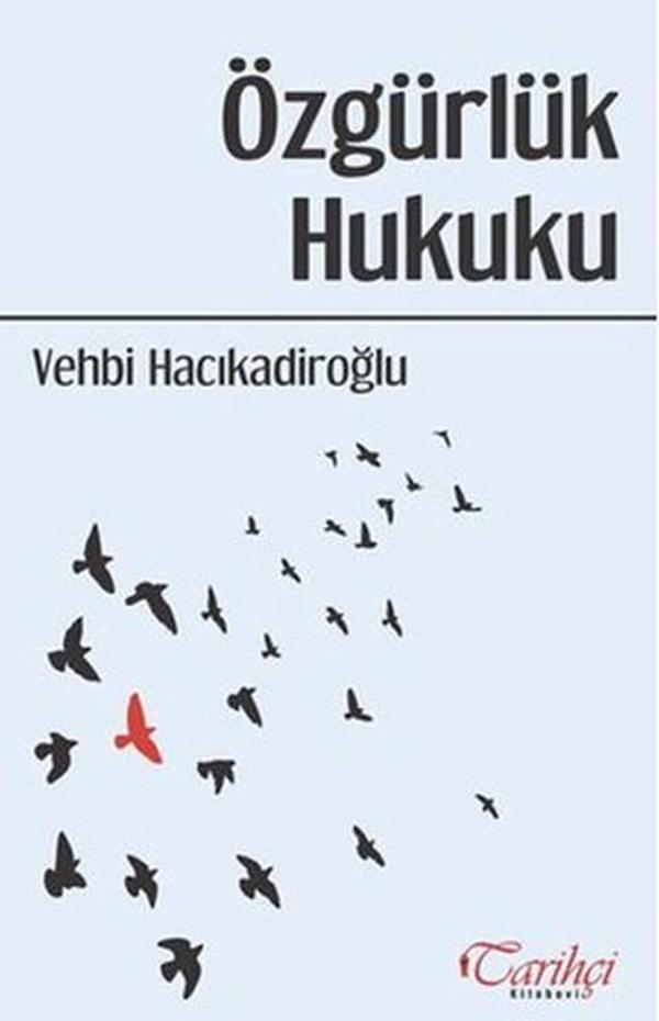 Özgürlük Hukuku - Tarihçi Kitabevi - Image 1