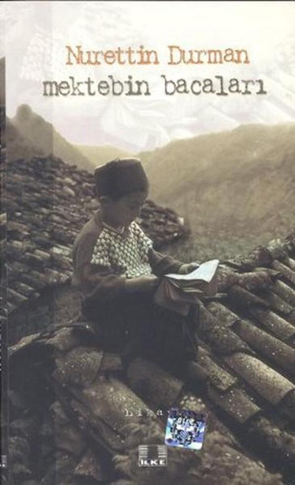 Mektebin Bacaları - İlke Yayıncılık - Image 1