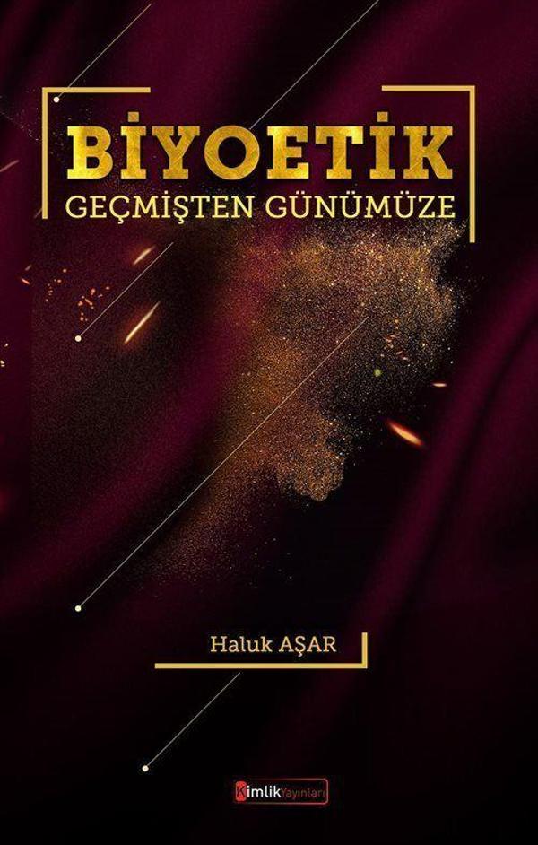 Biyoetik - Geçmişten Günümüze - Kimlik Yayınları - Image 1