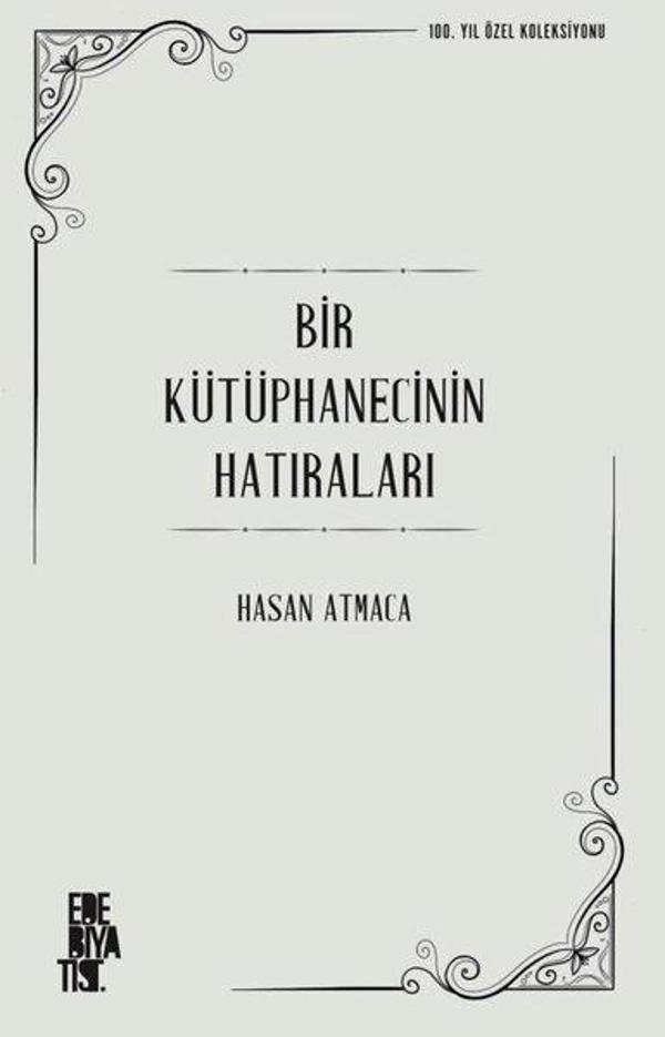 Bir Kütüphanecinin Hatıraları - Edebiyatist - Image 1