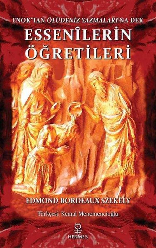 Essenilerin Öğretileri - Enok'tan Ölüdeniz Yazmaları'na Dek - Hermes Yayınları - Image 1