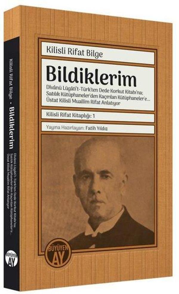 Bildiklerim - Kilisli Rifat Kitaplığı 1 - Büyüyenay Yayınları - Image 1