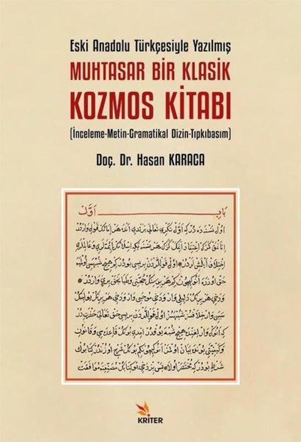 Eski Anadolu Türkçesiyle Yazılmış Muhtasar Bir Klasik Kozmos Kitabı - İnceleme - Metin - Gramatikal - Kriter - Image 1